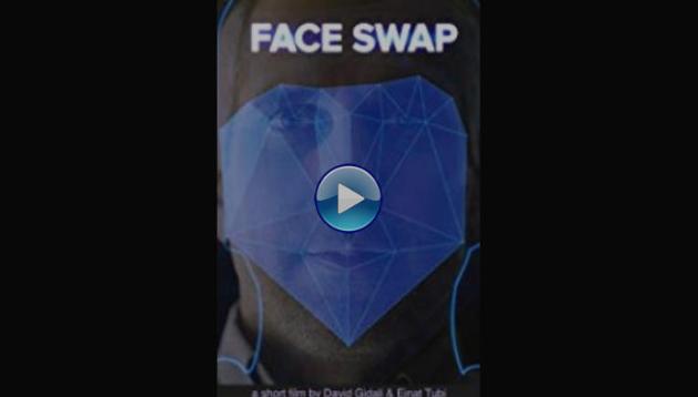 Face Swap (2019)