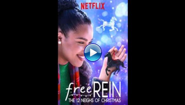 Free Rein: The Twelve Neighs of Christmas (2018)