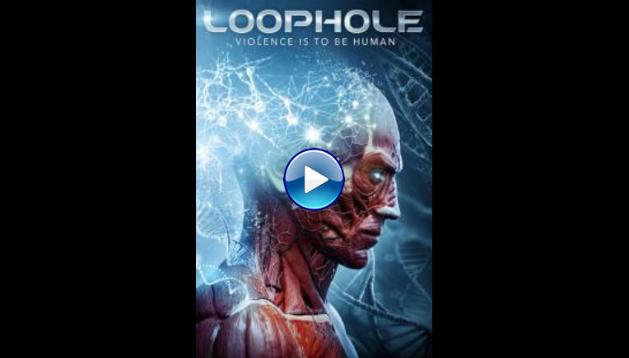 Loophole (2019)