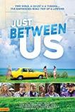 Just Between Us (2018)