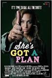 She's Got a Plan (2016)
