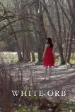 White Orb (2014)