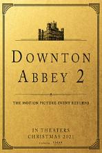 Downton Abbey 2 (2022)