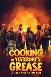 Cooking in Yesterday's Grease (2025) HD Full Movie Watch Online Free