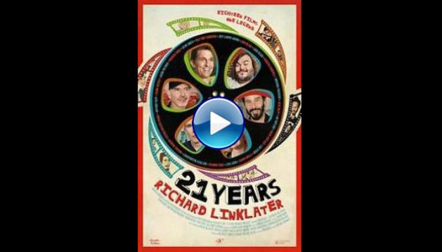 21 Years: Richard Linklater (2014)