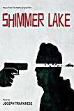 Shimmer Lake (2017)
