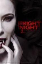 Fright Night 2 ( 2013 )