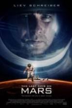 The Last Days on Mars ( 2013 )