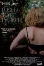 I Used to Be Darker ( 2013 )