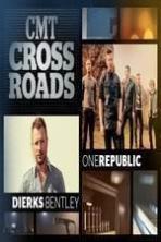 CMT Crossroads: OneRepublic and Dierks Bentley ( 2014 )
