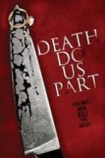 Death Do Us Part ( 2014 )
