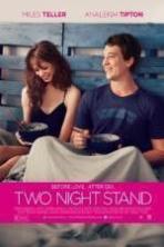 Two Night Stand ( 2014 )