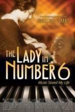 The Lady in Number 6 Music Saved My Life ( 2014 )