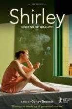 Shirley Visions of Reality ( 2013 )
