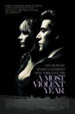 A Most Violent Year ( 2014 )
