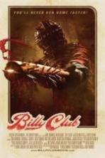 Billy Club ( 2013 )