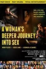 A Womans Deeper Journey Into Sex ( 2014 )