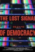 The Lost Signal of Democracy ( 2014 )
