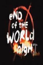 End Of The World Night ( 2015 )