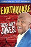Earthquake: These Ain't Jokes (2014)