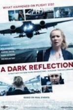 A Dark Reflection ( 2015 )
