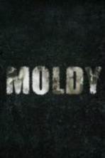 Moldy ( 2015 )