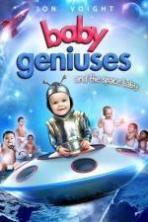 Baby Geniuses and the Space Baby ( 2015 )