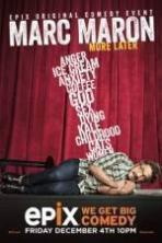 Marc Maron More Later ( 2015 )