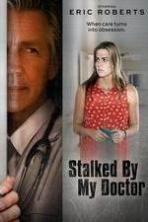 Stalked by My Doctor ( 2015 )