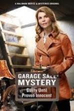 Garage Sale Mystery Guilty Until Proven Innocent ( 2016 )
