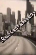 Seattle Komedy Dokumentary ( 2010 )