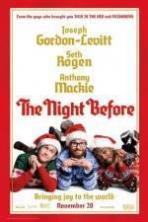 The Night Before ( 2015 )