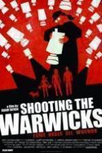 Shooting the Warwicks (2015)