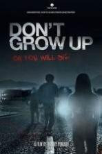 Dont Grow Up ( 2015 )