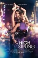 High Strung ( 2016 )