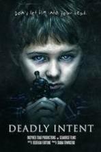 Deadly Intent ( 2016 )
