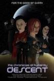Chronicles of Humanity: Descent (2011)