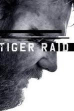 Tiger Raid ( 2016 )