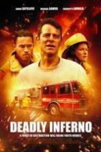 Deadly Inferno ( 2016 )