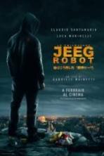 They Call Me Jeeg Robot (2016)