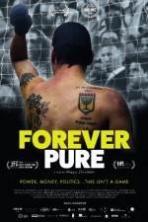 Forever Pure ( 2016 )