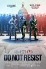 Do Not Resist ( 2016 )