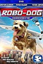 Robo-Dog: Airborne (2017)