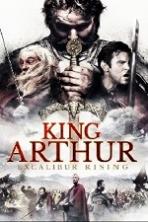 King Arthur Excalibur Rising (2017)