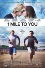 1 Mile to You ( 2017 )
