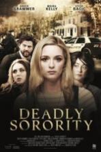 Deadly Sorority ( 2017 )