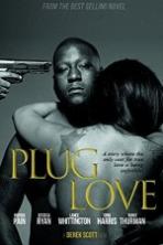 Plug Love ( 2017 ) Full Movie Watch Online Free Download