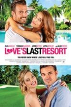 Love's Last Resort (2017)  Full Movie Watch Online Free Download