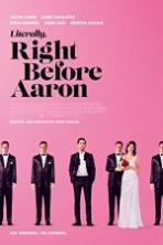 Literally Right Before Aaron Full Movie Watch Online Free
