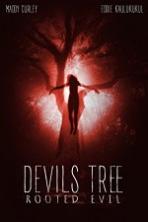 Devil's Tree Rooted Evil (2018)